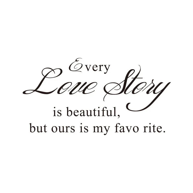 Every Love Storyy black PVC wall sticker with printed English poetry proverbs, 57 x 33 cm